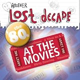 Another Lost Decade: The 80s at the Movies