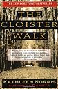 The Cloister Walk