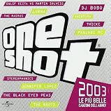 One Shot 2003