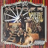 WELCOME TO THE FREAKSHOW (EX)by HINDER (2012-12-04)【並行輸入品】