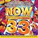 Now 33: That's What I Call Music