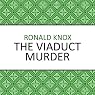 The Viaduct Murder