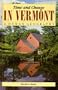 Time and Change in Vermont: A Human Geography