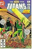 The New Teen Titans #18 : A Pretty Girl Is Like a Maladi (DC Comics)