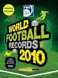 Cover of World Football Records 2010 by Keir Radnedge 0307393437