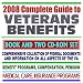 Books : 2008 Complete Guide to Veterans Benefits - Compensation, Appeals, Disability, Medical Care, Insurance Programs, Plans for Families, GI Bill, Home Loan Guaranty (Book plus Two CD-ROM Set)