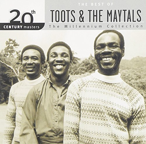 Toots &Amp; The Maytals - The Best Of Toots & The Maytals: 20th Century Masters - The Millennium Collection - Zortam Music