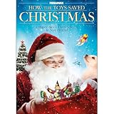 How The Toys Saved Christmas