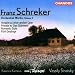 Schreker - Orchestral Works, Vol. 2 ~ Vorspiel zu einer grossen Oper � Prelude to "Das Spielwerk" � Romantic Suit � Five Songs / Karn�us � BBC Philharmonic � Sinaisky