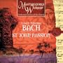 St. John Passion: Part II - In the Bottom of My Heart