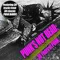 Punk's Not Dead - 30 Years Of Punk [Explicit]