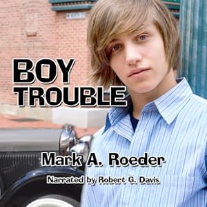 Boy Trouble - Mark Roeder