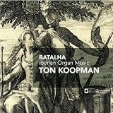 Batalha: Iberian Organ Music