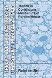 Trends in Continuum Mechanics of Porous Media (Theory and Applications of Transport in Porous Media)