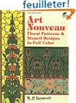 Art Nouveau Floral Patterns and Stenc...