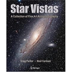 Star Vistas: A Gallery of Fine Art Astrophotography