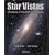 Star Vistas: A Gallery of Fine Art Astrophotography