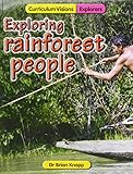 Exploring rainforest people