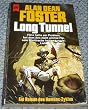 Long Tunnel. Ein Roman des Homanx- Zyklus.