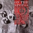 On The Spot: Vol.2 - A PEEK AT THE 60s DANISH JAZZ SCENE