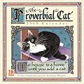 Proverbial Cat 2009 Wall Calendar (Calendar)
