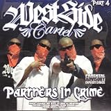 Westside Cartel [Partners in Crime]