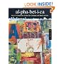 Alphabetica: An A-Z Creativity Guide for Collage and Book Artists (Quarry Book)