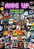 Rise Up: Canadian Pop Music in the 1980s
