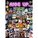 Rise Up: Canadian Pop Music in the 1980s