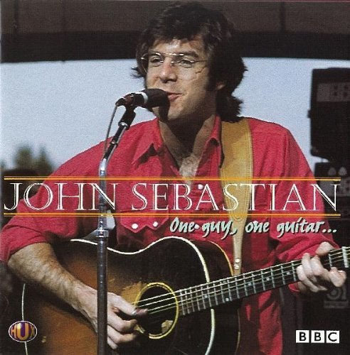 John Sebastian - One Guy, One Guitar By John Sebastian (2009-01-12) - Zortam Music