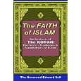 The FAITH OF ISLAM: An Analysis of the KOR�N: The Sects, Traditions and Foundations of Islam by  Edward Sell