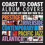 Coast to Coast Album Covers: Classic Record Art from New York to Los Angeles