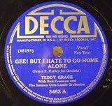 Gee But I hate To Go Home Alone / Sing !