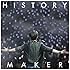 History Maker