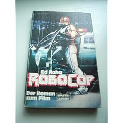 Robocop. Der Roman zum Film.