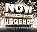 Now That's What I Call Legends / Various