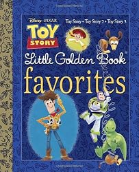 Toy Story Little Golden Book Favorites (Disney/Pixar Toy Story)