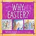 Why Easter?