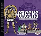 The Greeks : life in ancient Greece