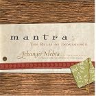 Click here to buy Mantra: The Rules of Indulgence by Jehangir Mehta.