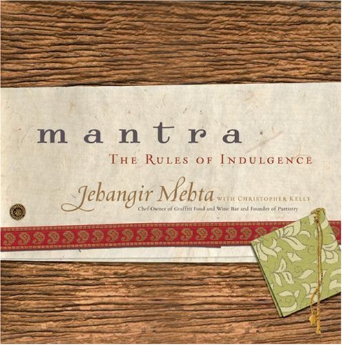 Mantra: The Rules of Indulgence