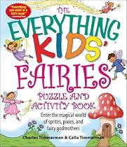 Everything Kids' Fairies Puzzle and Activity Book: Enter the make-believe world of these magical creatures