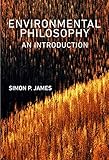 Environmental philosophy : an introduction