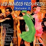 Les Annees Frou-Frou 2