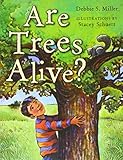 Are trees alive?