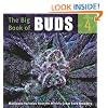 The Big Book of Buds Volume 4: More Marijuana Varieties from the World's Great Seed Breeders