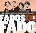 Celeste-Rodrigues-Fados Do Fado: Vol. 6 [CD] 2011 cd cover