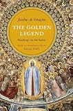 The Golden Legend: Readings on the Saints