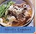 Easy Japanese Cooking: Noodle Comfort