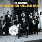 The Essential Preservation Hall Jazz Band by  Preservation Hall Jazz Band 